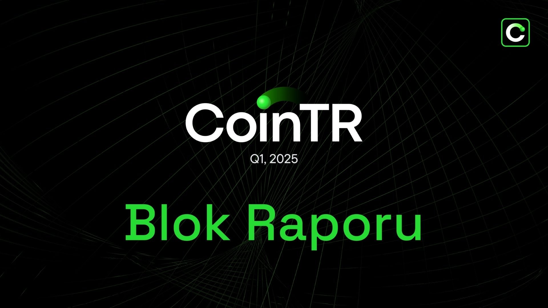 CoinTR’den 2025’in ilk çeyreğine ilişkin değerlendirme