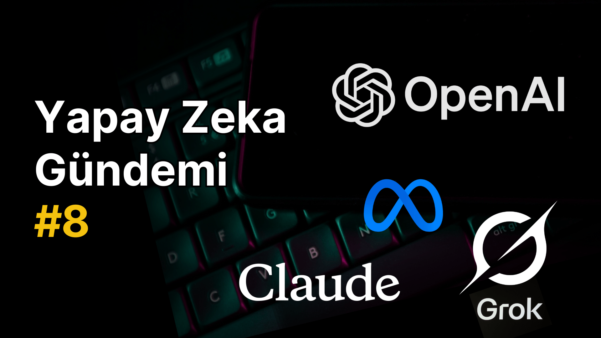 Yapay Zeka Gündemi #8 – Webrazzi