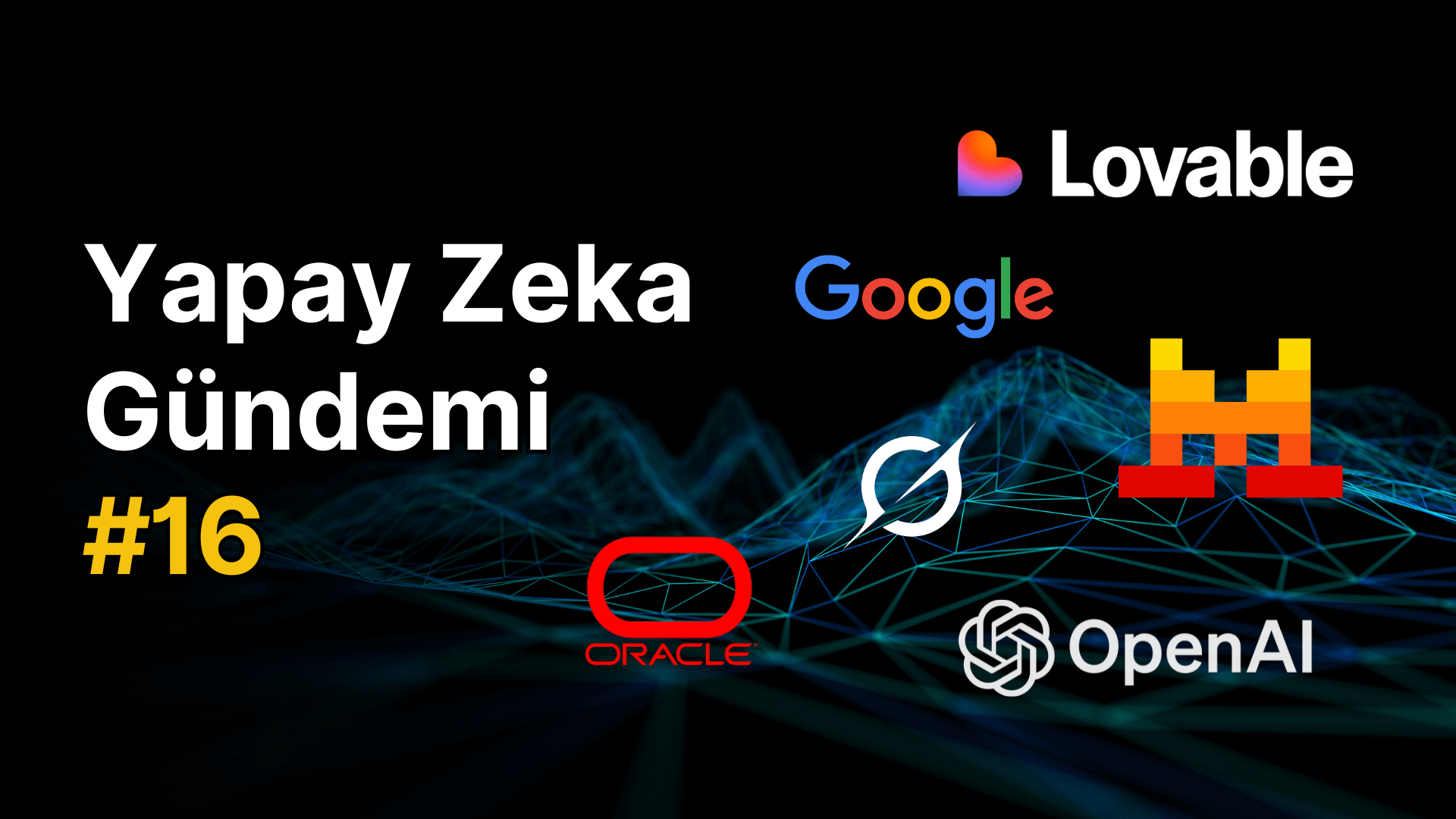 Yapay Zeka Gündemi #16 – Webrazzi