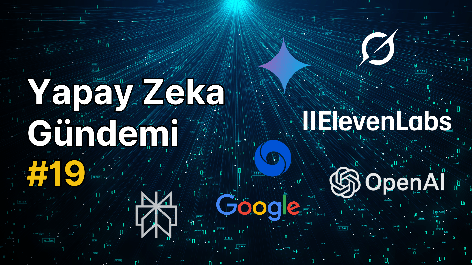 Yapay Zeka Gündemi #19 – Webrazzi