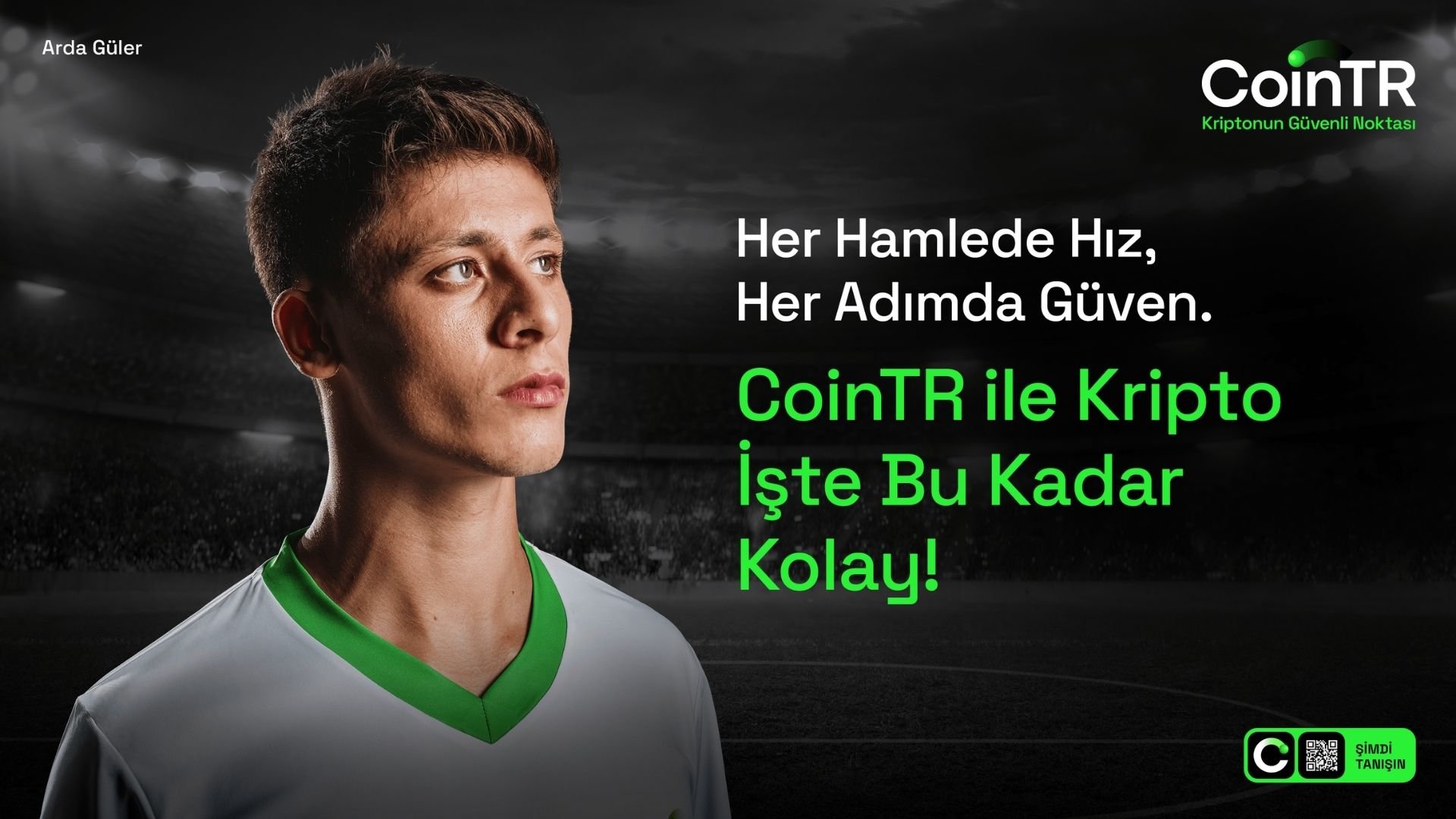 CoinTR ve Arda Güler, “Hız ve Güven”de buluştu