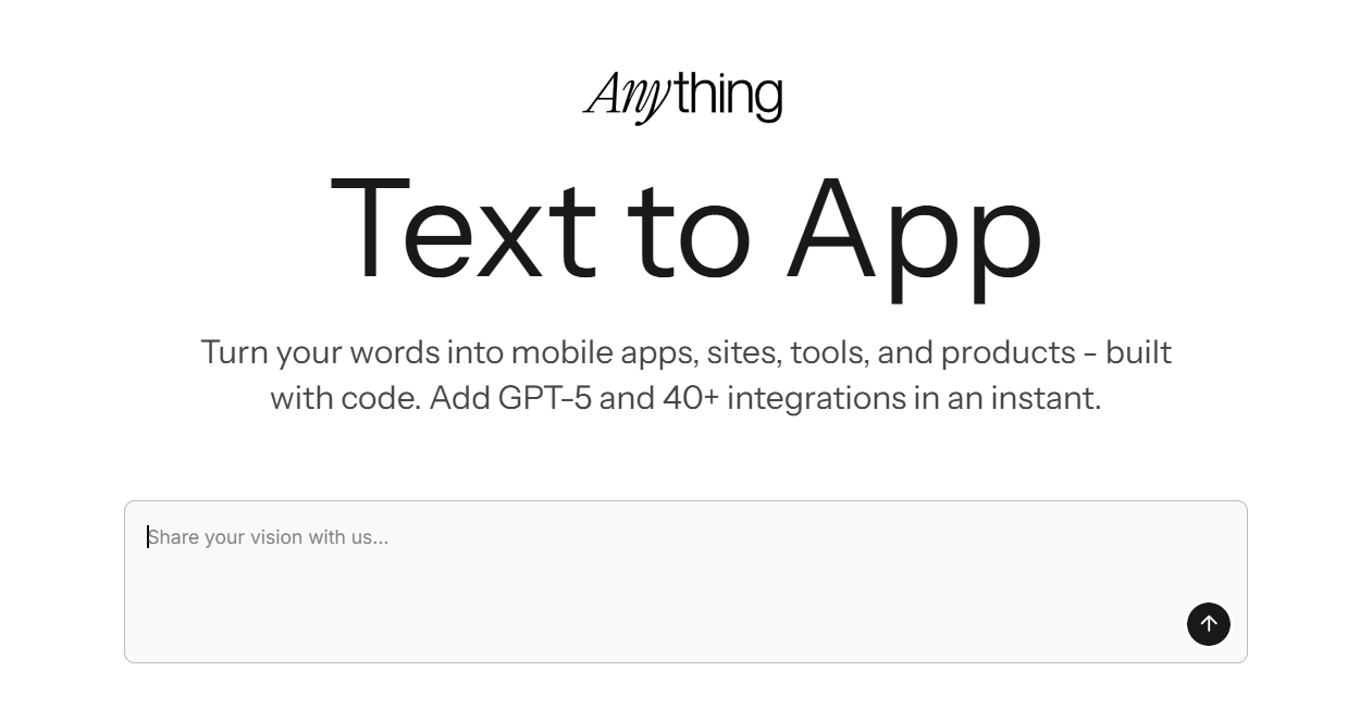 Tek prompt ile uygulama fikirlerini hayata geçiren girişim: Anything