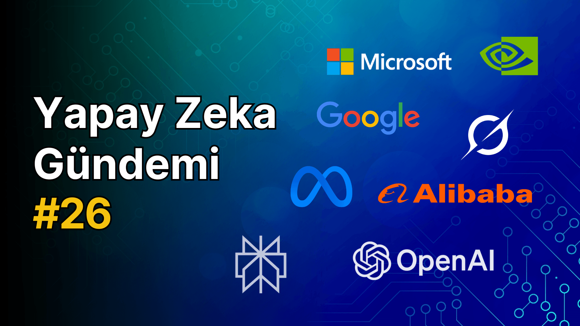 Yapay Zeka Gündemi #26 – Webrazzi