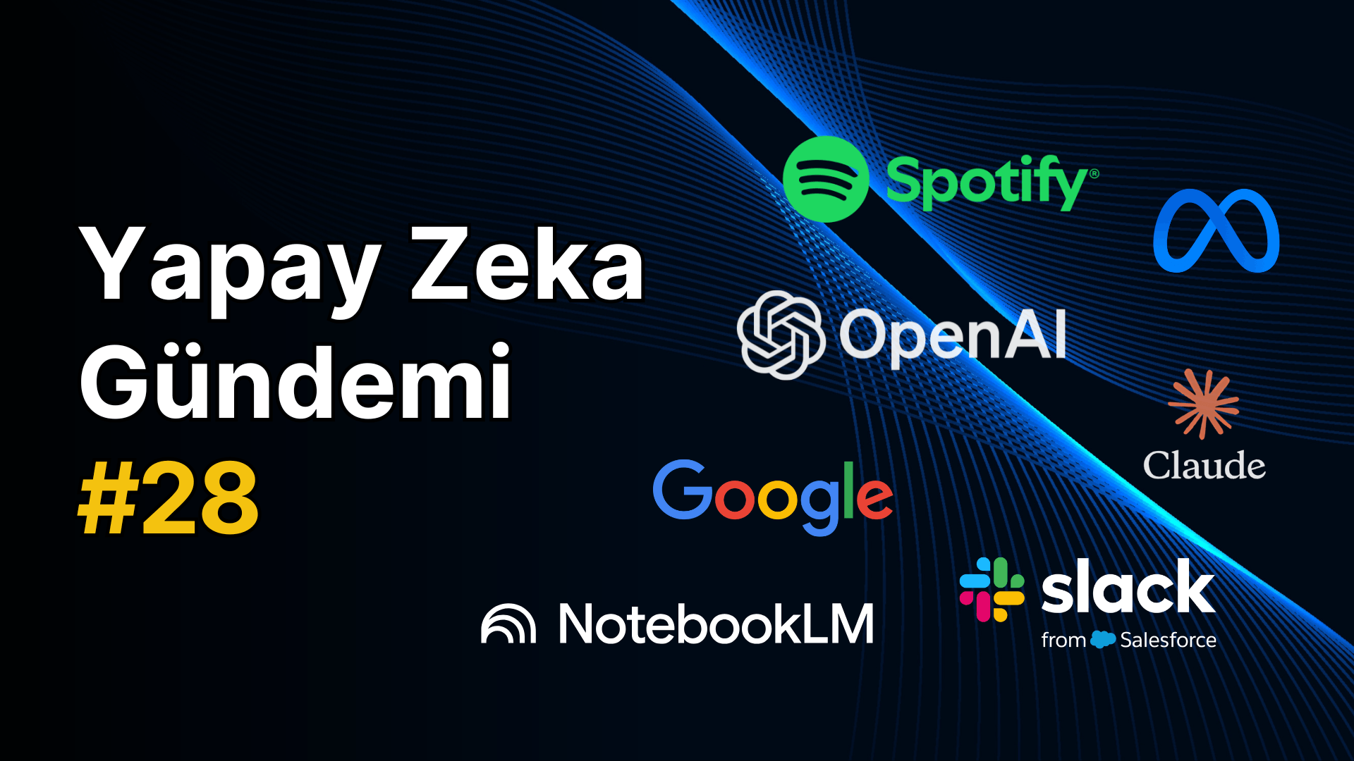 Yapay Zeka Gündemi #28 – Webrazzi