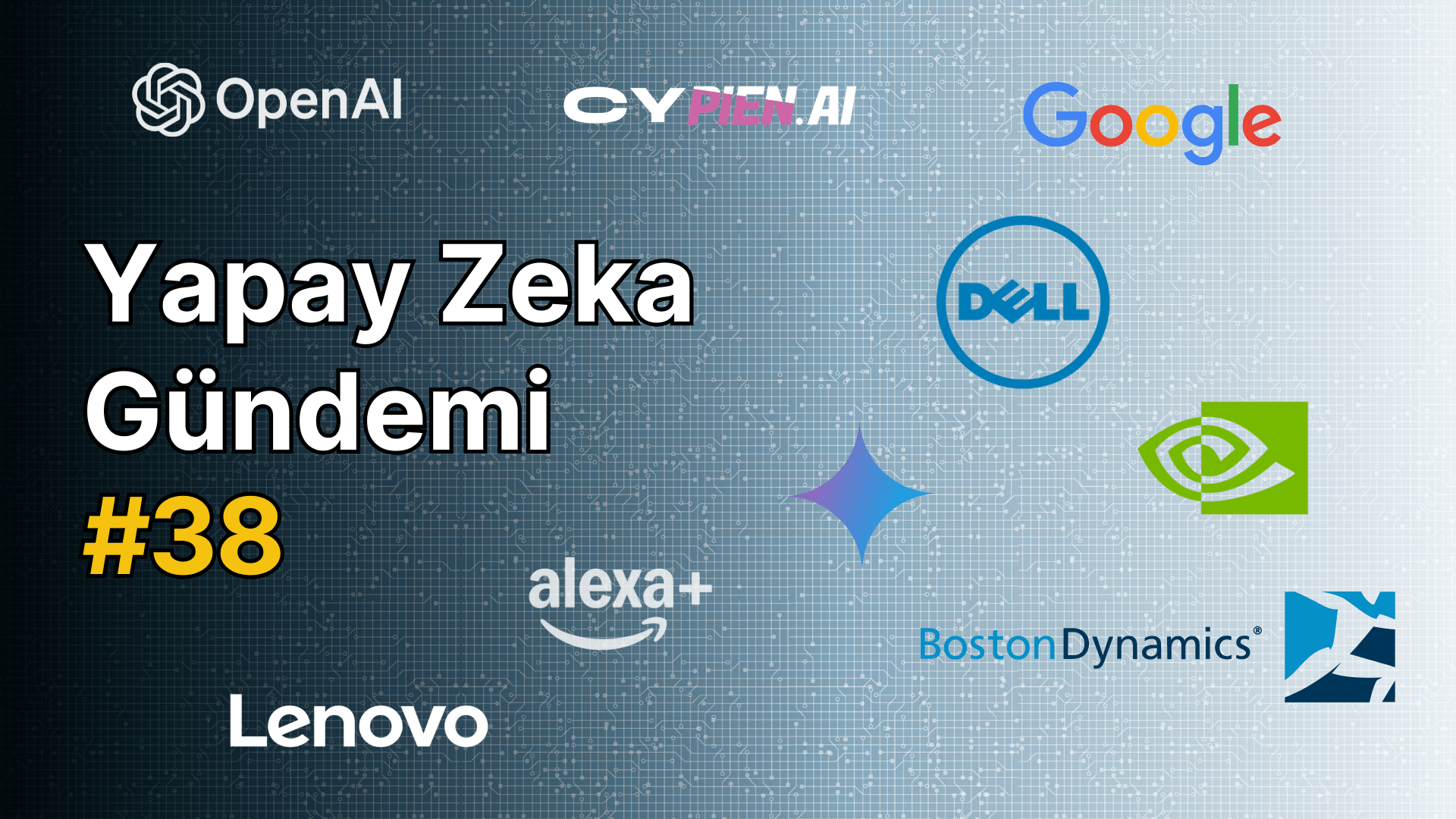 Yapay Zeka Gündemi #38 – Webrazzi