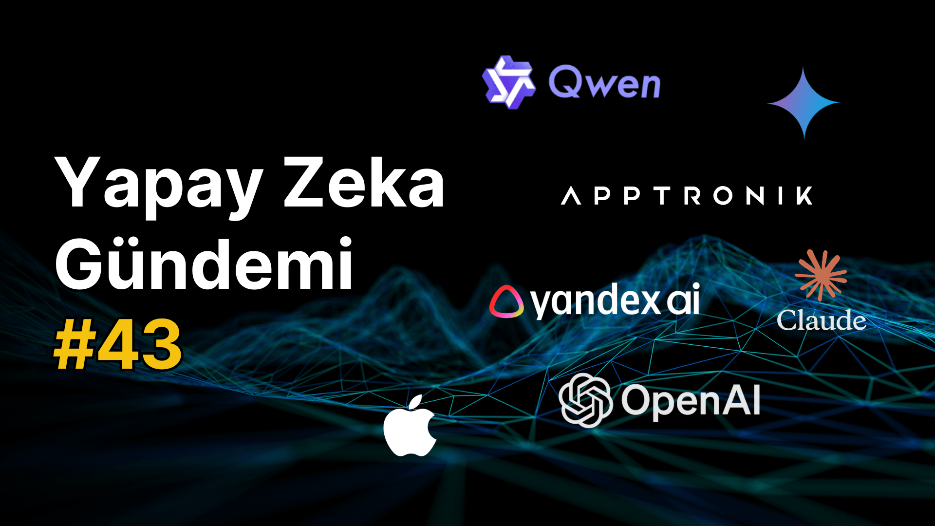 Yapay Zeka Gündemi #43 – Webrazzi