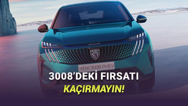 Mart 2026 Peugeot 3008 için Özel İndirim Fırsatları