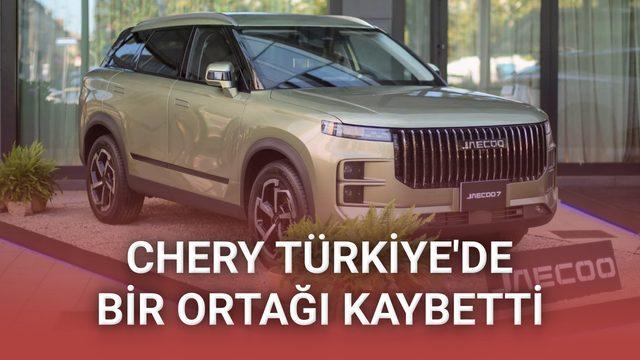 Chery’nin Türkiye’deki Satış Ağı Sarsıldı: Beyaz Filo ile Anlaşma Feshedildi