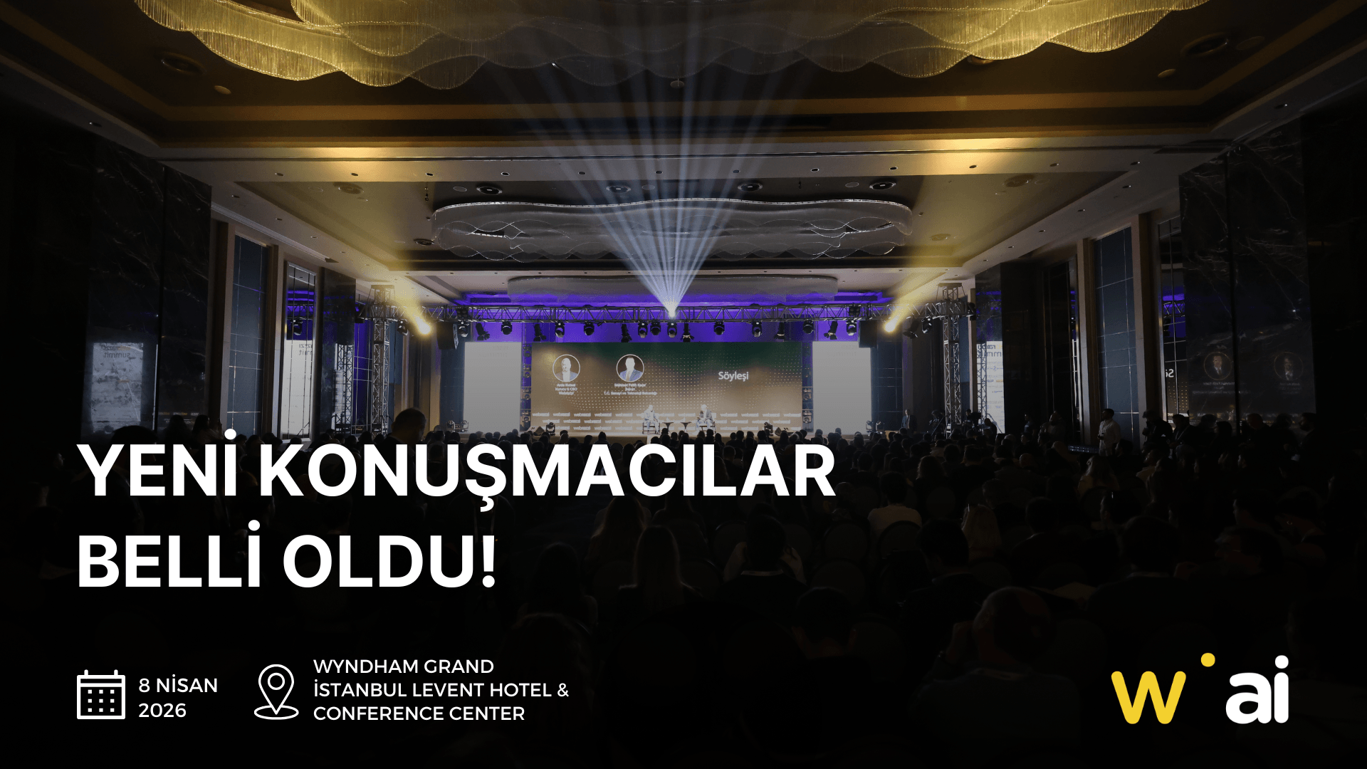 Webrazzi AI 2026 Konferansı İçin Önemli Konuşmacılar Açıklandı