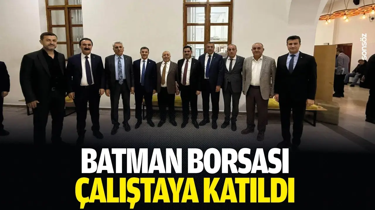 Batman Ticaret Borsası, Diyarbakır Çalıştayında Tarım ve Sanayi Konularını Değerlendirdi