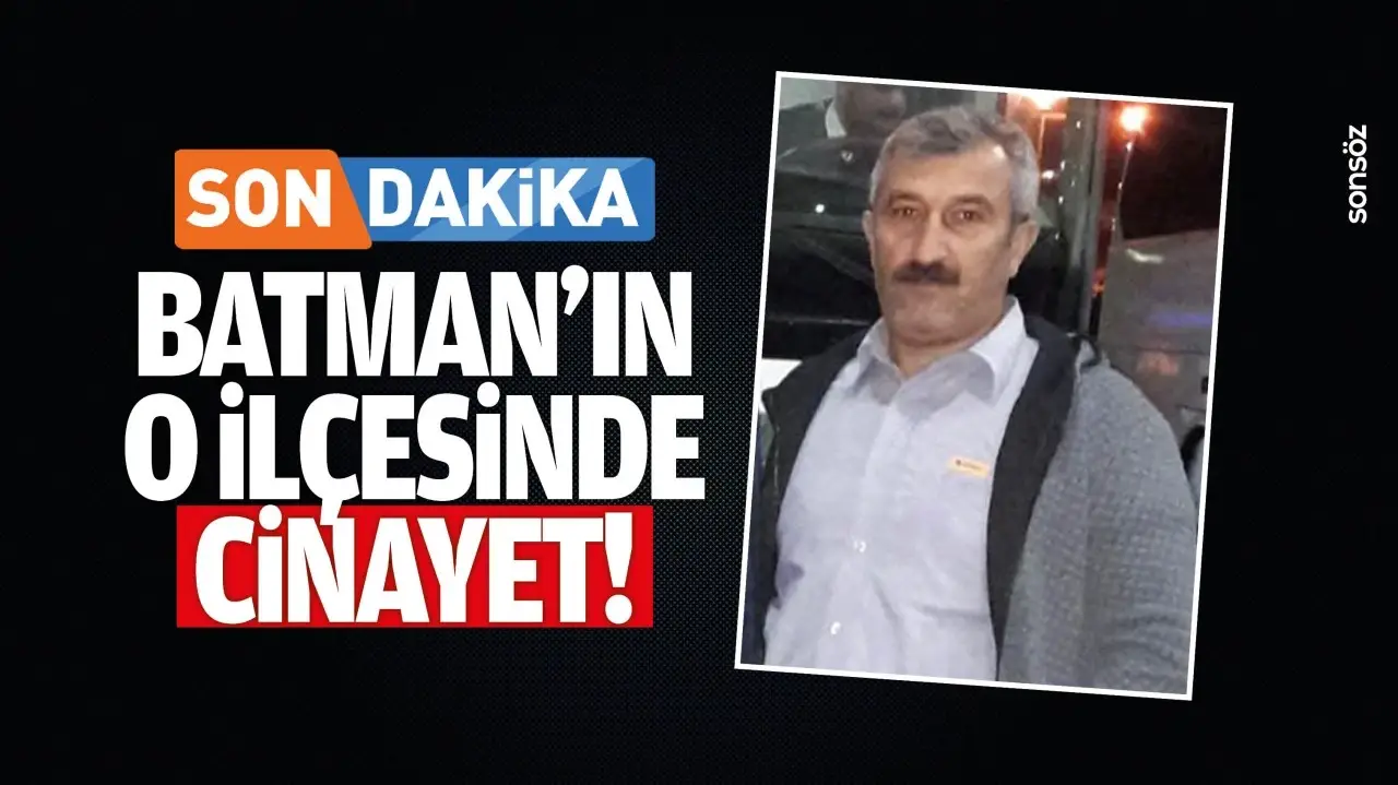 Gercüş’te Cinayet Olayı: Tartışma Kanlı Bitti