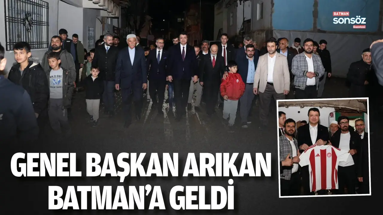 Saadet Partisi Genel Başkanı Arıkan, Batman’da Vatandaşlarla Buluştu