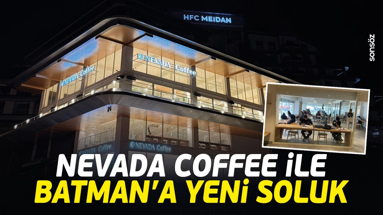Batman’da Yeni Bir Kahve Deneyimi: Nevada Coffee Açıldı