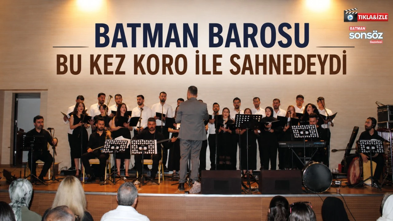 Batman Barosu Korosu Çok Dilli Konserle Sahne Aldı