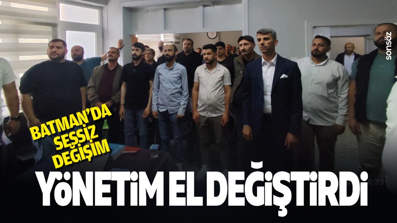 Batman’da Yeni Yönetim Göreve Başladı
