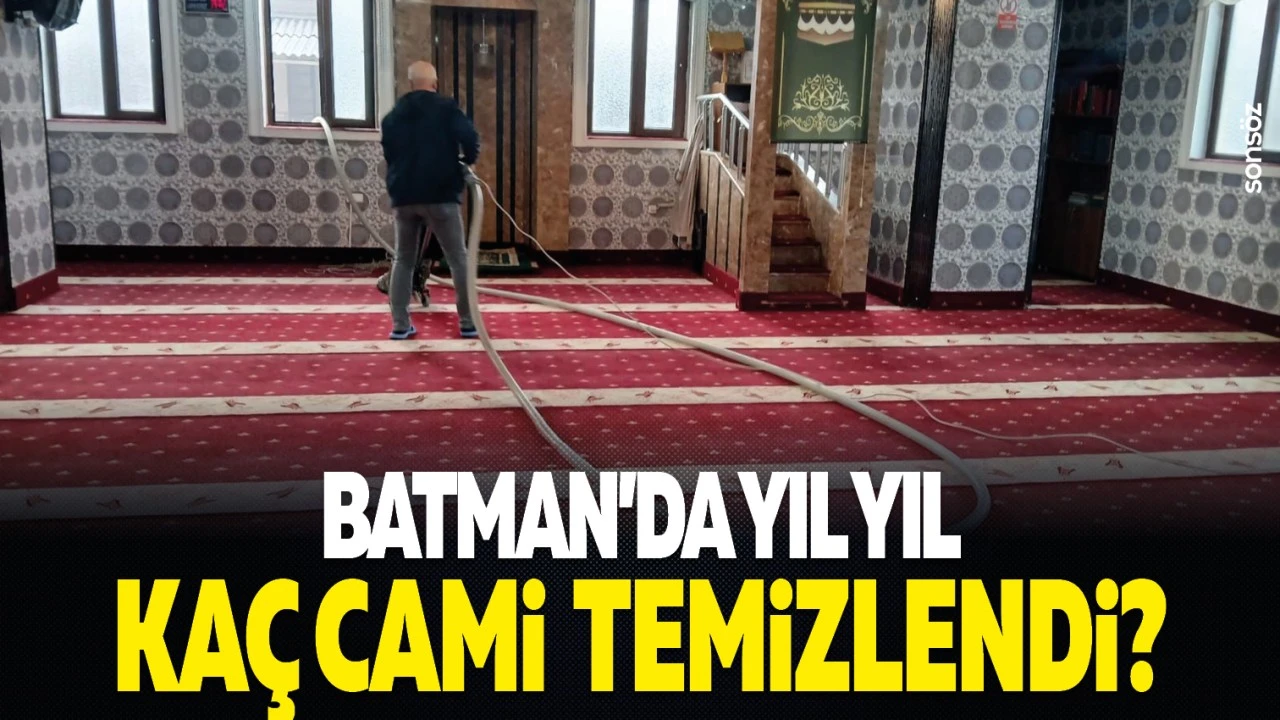 Batman’da İbadethaneler Yıl Yıl Temizleniyor