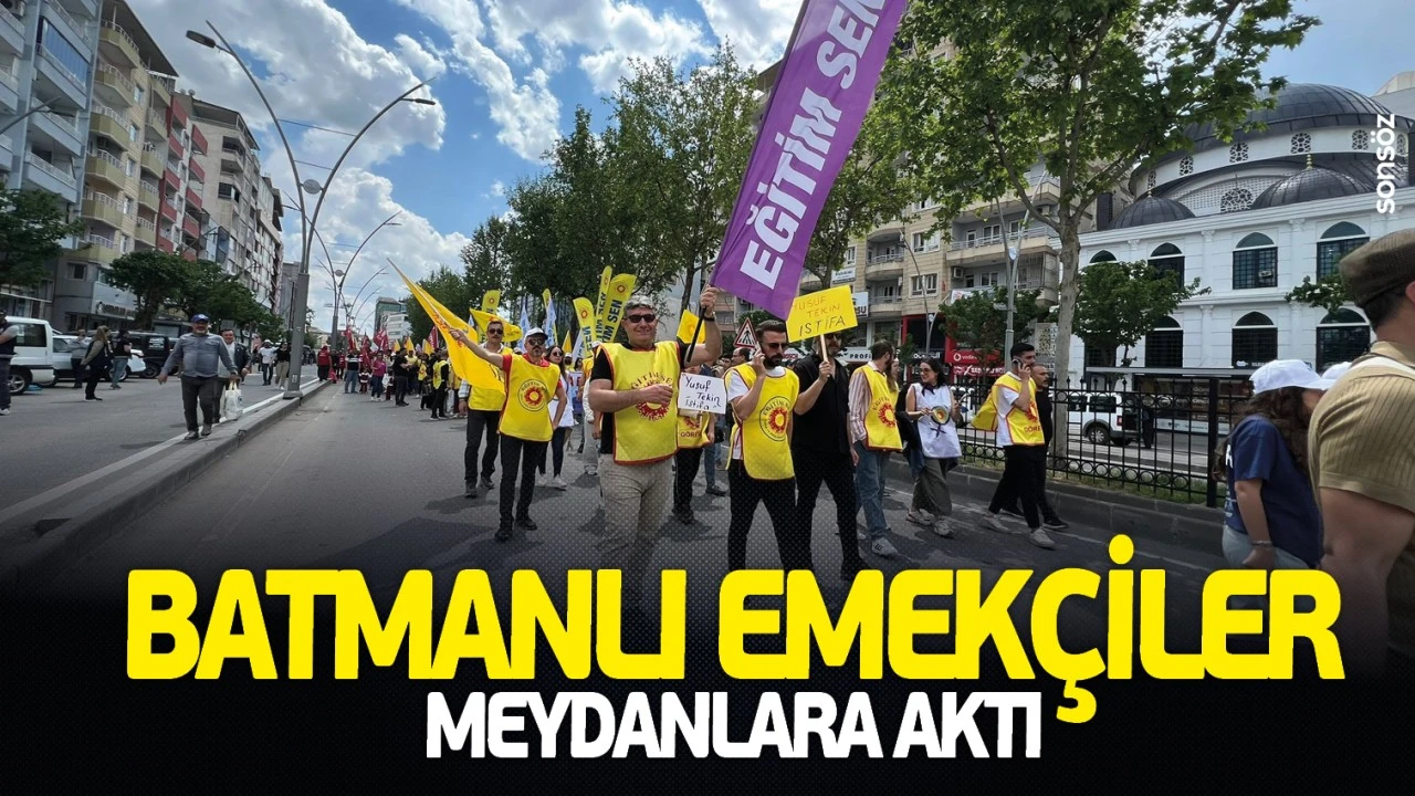 Batman’da Emekçiler Bir Araya Geldi