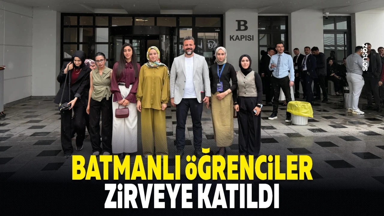 Batmanlı Öğrenciler Medya Zirvesi’nde Yer Aldı