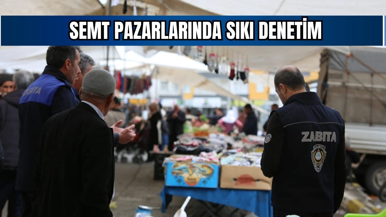 Batman’da Semt Pazarları Denetlendi