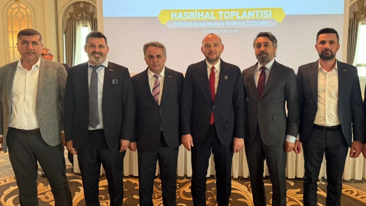 MÜSİAD Bölgesel İstişare Toplantısı Van’da Gerçekleşti