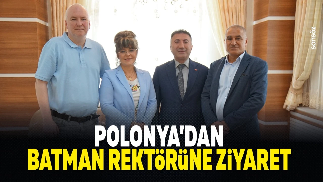 Polonya Akademik Heyetinden Batman Üniversitesi’ne Ziyaret