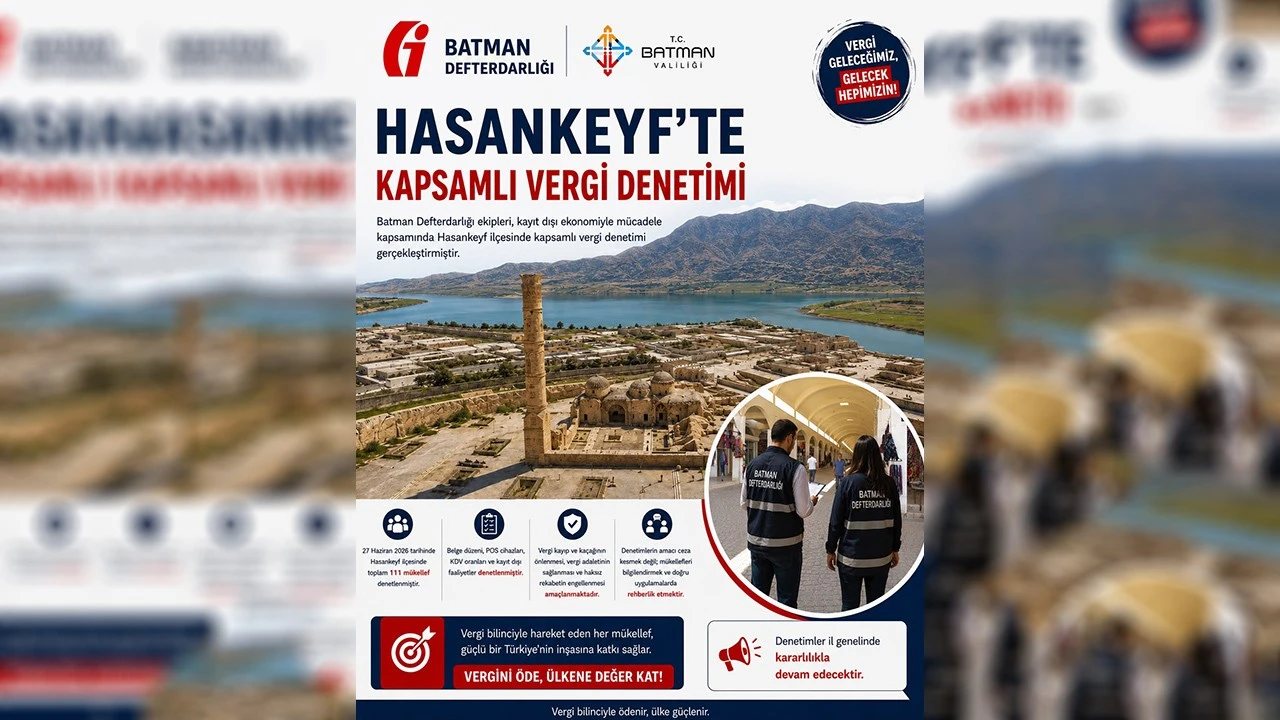 Hasankeyf’te 111 İşletmeye Vergi Denetimi Yapıldı