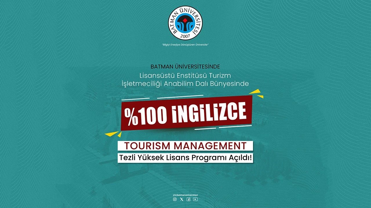 Batman Üniversitesi’nde İngilizce Turizm Yüksek Lisans Programı Açıldı
