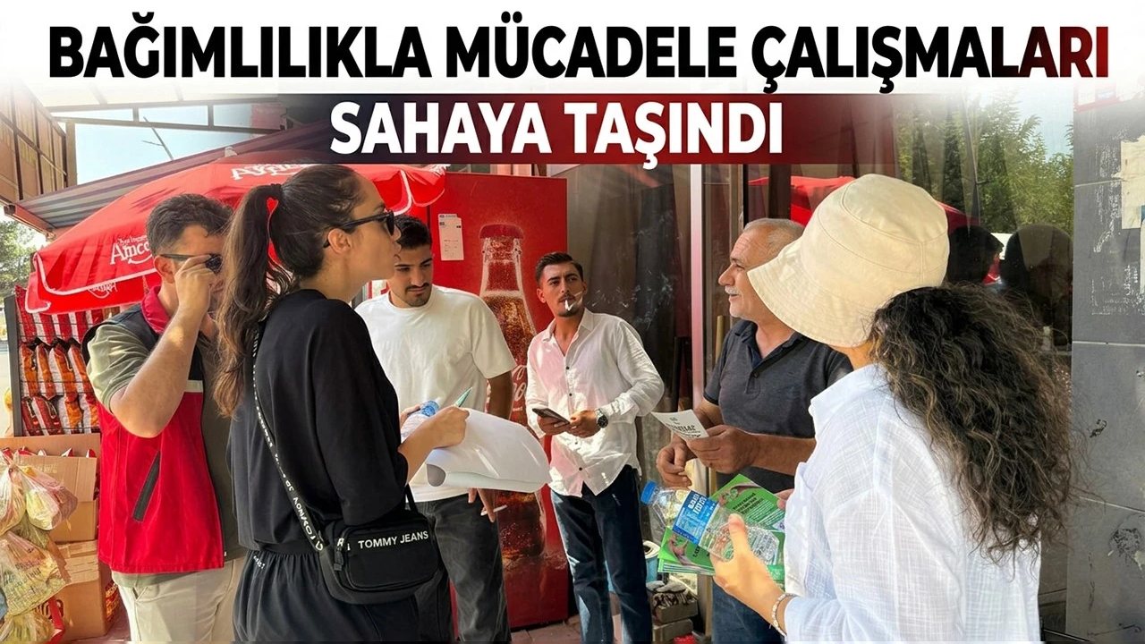 Batman’da Bağımlılıkla Mücadele İçin Saha Çalışmaları Başlatıldı