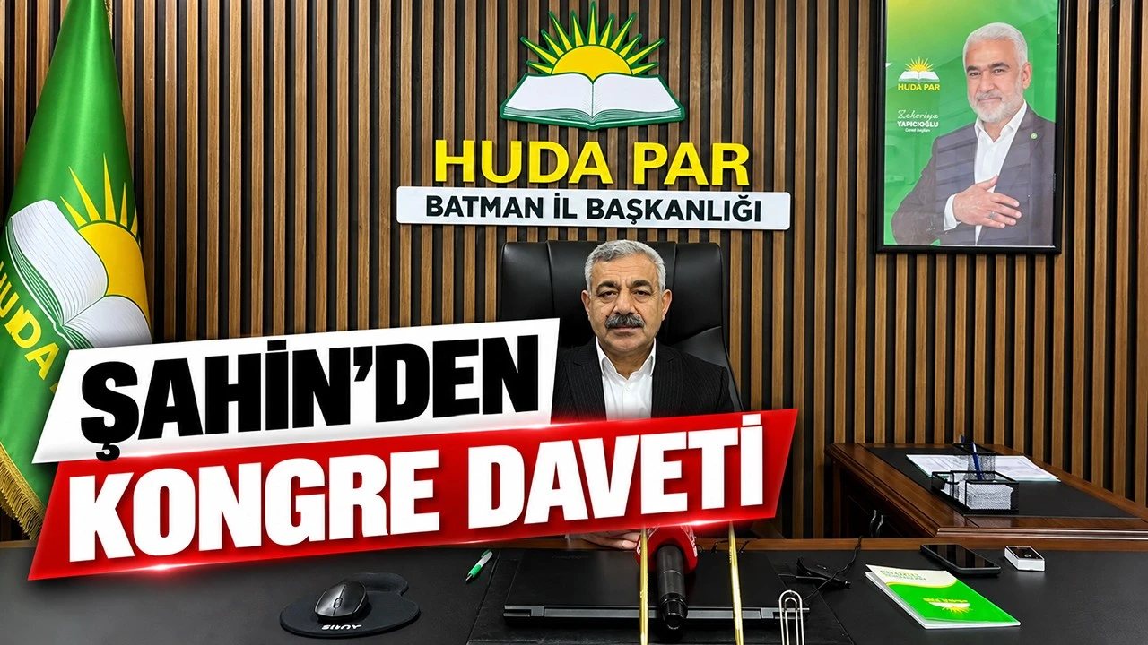 HÜDA PAR Batman Kongresi Bugün Gerçekleşiyor