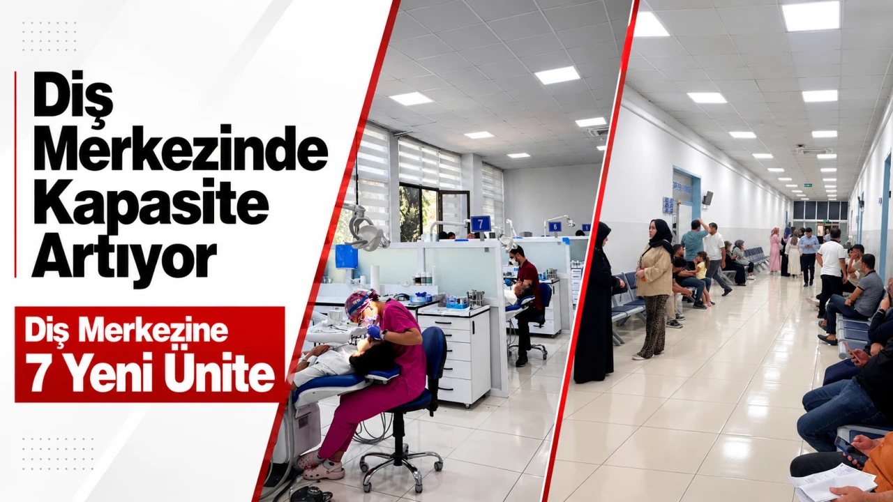 Batman Diş Merkezi Kapasitesini Artırıyor
