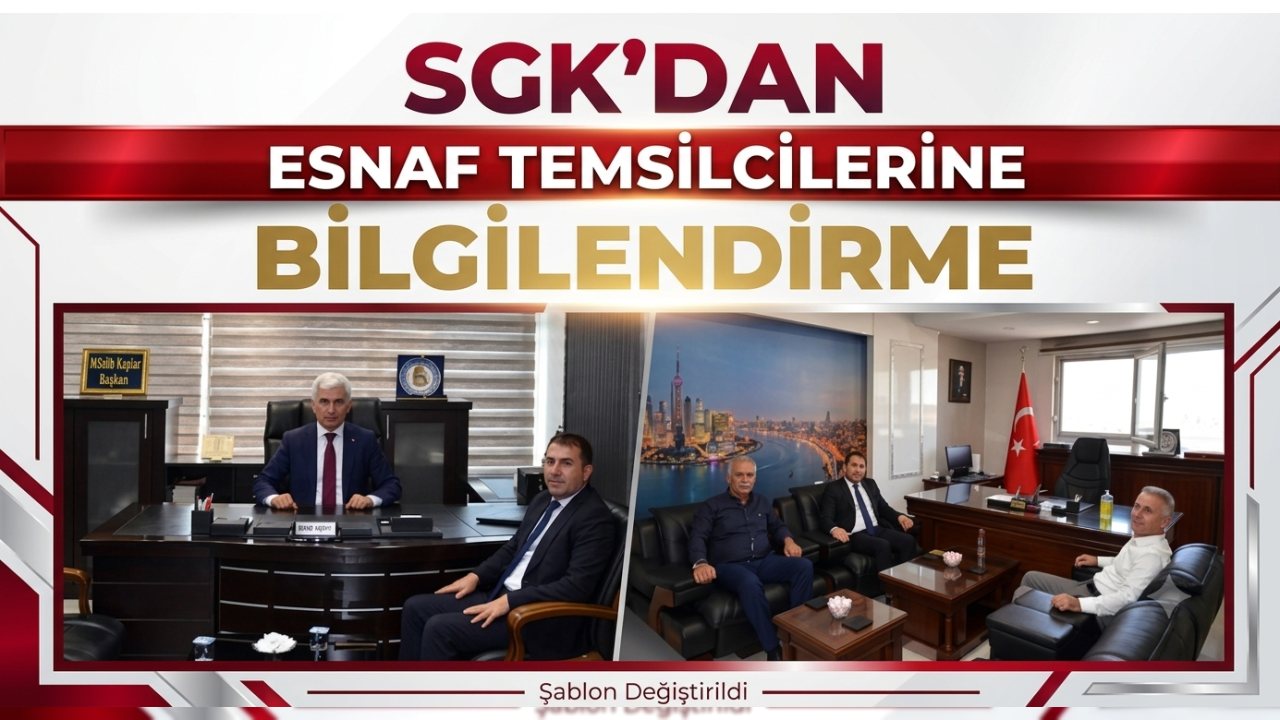 Batman’da Esnaf Temsilcilerine SGK Bilgilendirmesi Yapıldı