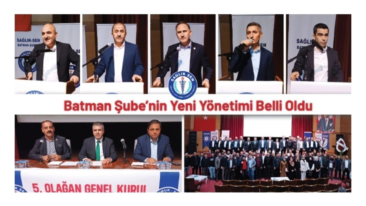 Sağlık-Sen Batman’da Halil İbrahim Dursun Yeniden Başkan Seçildi
