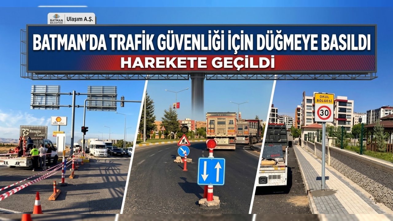 Batman’da Trafik Güvenliği İçin Yenilikçi Çalışmalar Başlatıldı