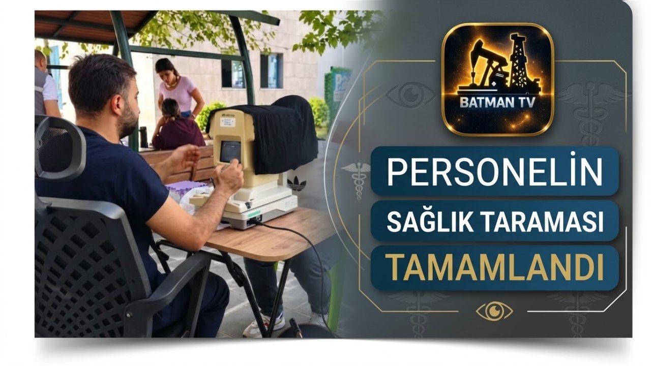 Batman Belediyesi Personelinin Sağlık Kontrolleri Tamamlandı