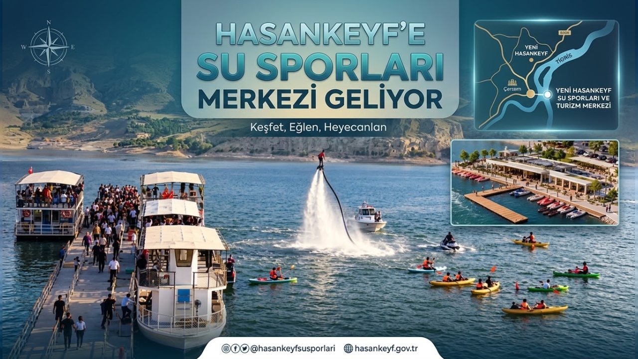 Hasankeyf’te Su Sporları Merkezi İçin Çalışmalar Başlıyor