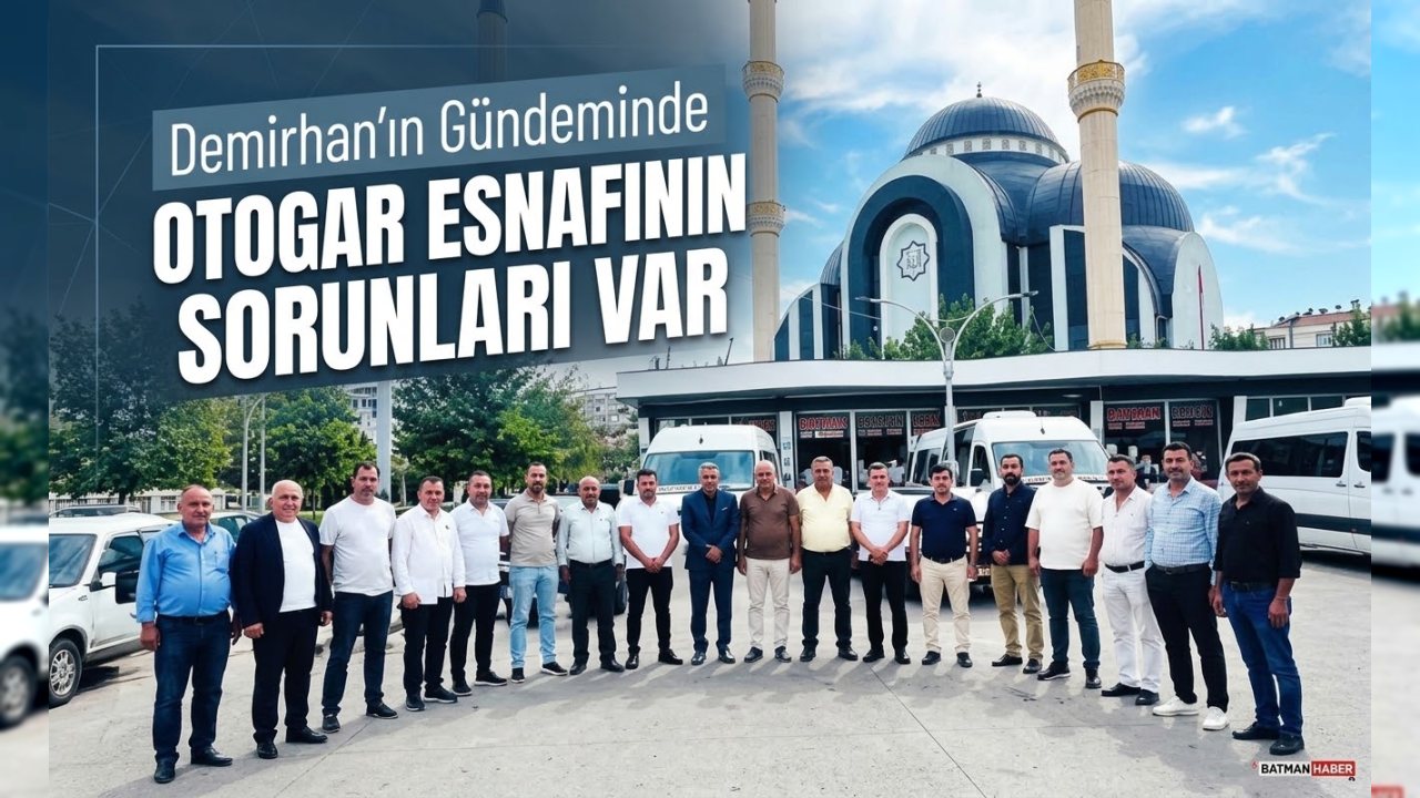 Demirhan, Otogar Esnafının Sorunlarını Dinledi