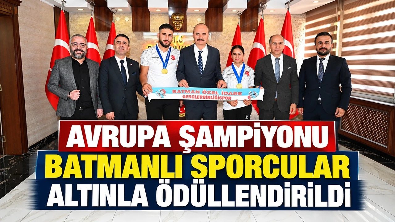 Batmanlı Sporcular Avrupa Şampiyonası’nda Altın Madalya Kazandı
