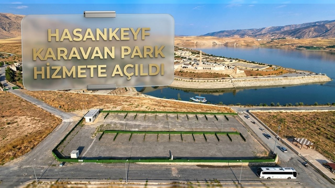 Hasankeyf’te Karavan Park Hizmete Girdi