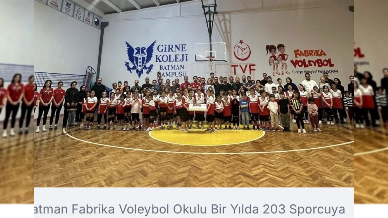 Batman Fabrika Voleybol Okulu 203 Sporcuya Ulaştı